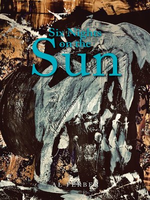 cover image of Six Nights on the Sun